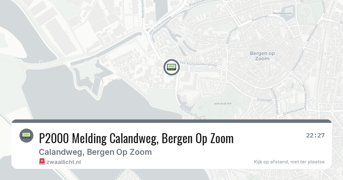 P2000 Melding Calandweg, Bergen Op Zoom — 27 jun 2026