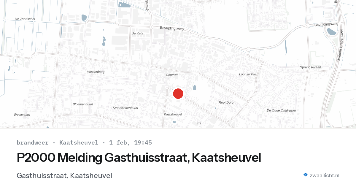 P2000 Melding Gasthuisstraat, Kaatsheuvel — 1 feb 2026