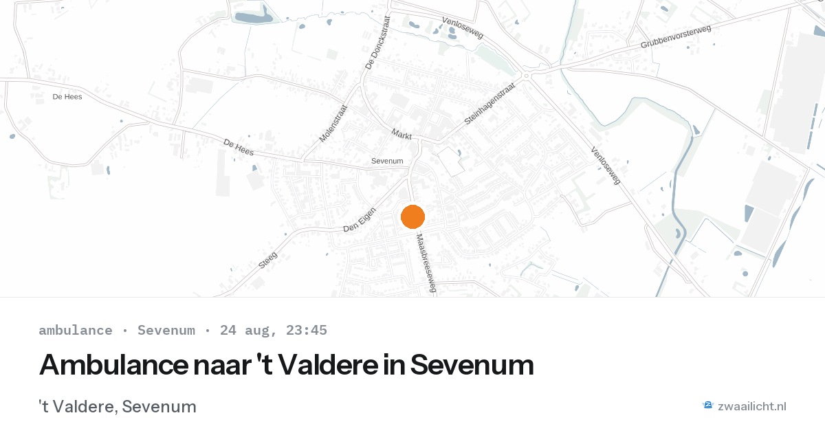 Ambulance naar 't Valdere in Sevenum — 24 aug 2026