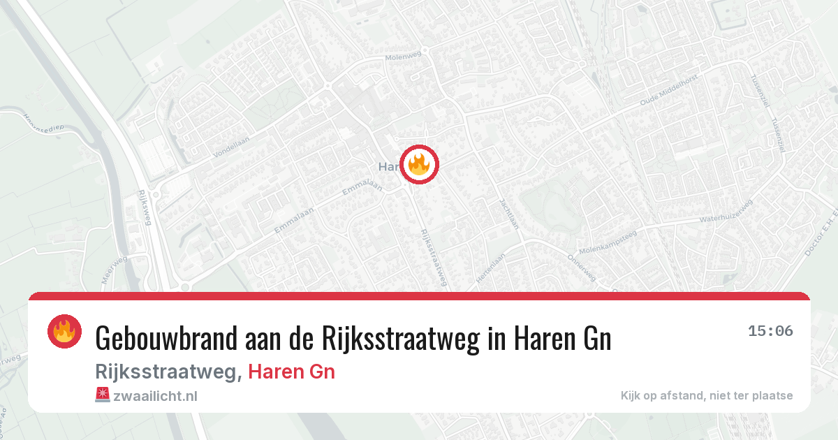 Gebouwbrand aan de Rijksstraatweg in Haren Gn — 11 aug 2026