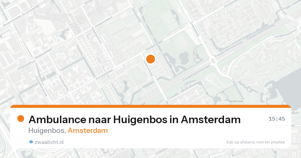 Ambulance naar Huigenbos in Amsterdam — 28 mei 2026