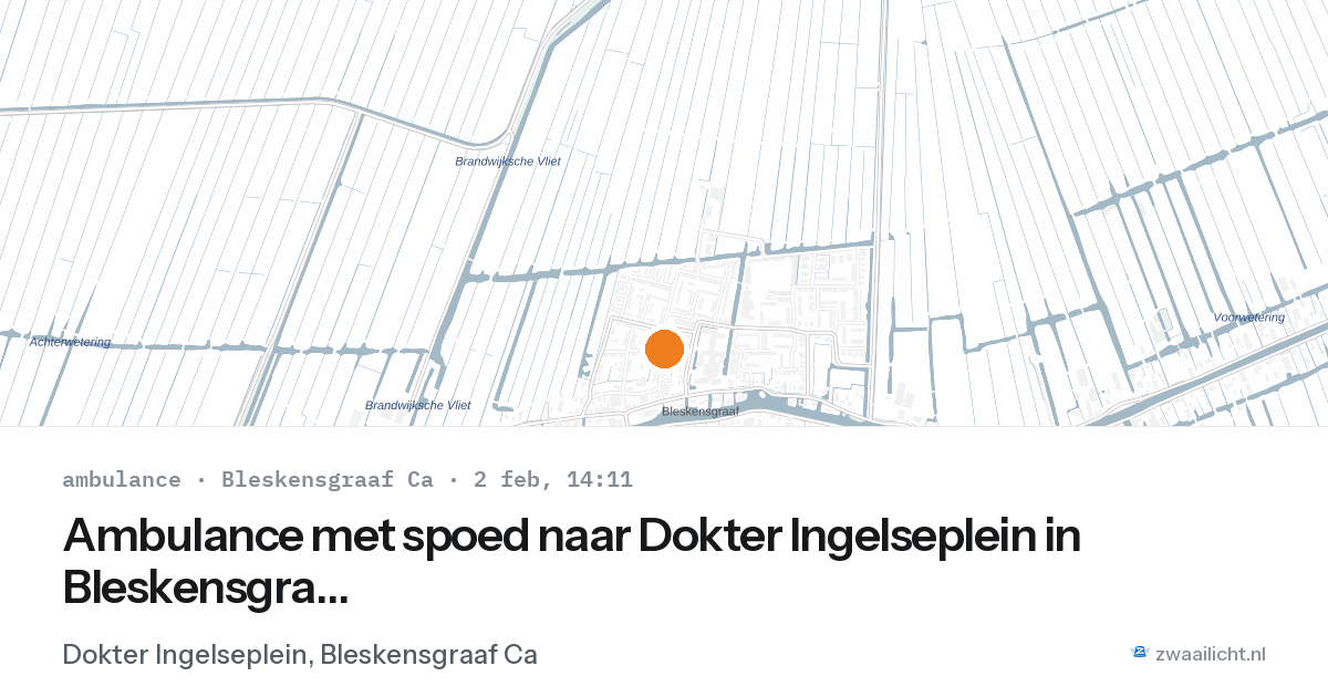 Ambulance met spoed naar Dokter Ingelseplein in Bleskensgraaf Ca — 2 feb 2026