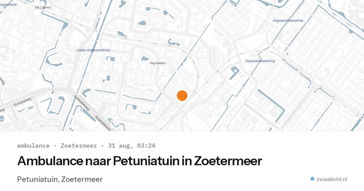 Ambulance naar Petuniatuin in Zoetermeer — 31 aug 2026