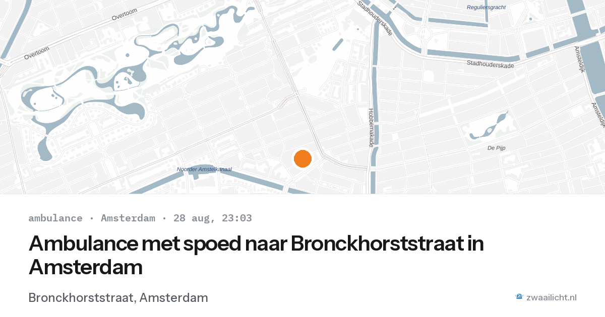 Ambulance met spoed naar Bronckhorststraat in Amsterdam — 28 aug 2026