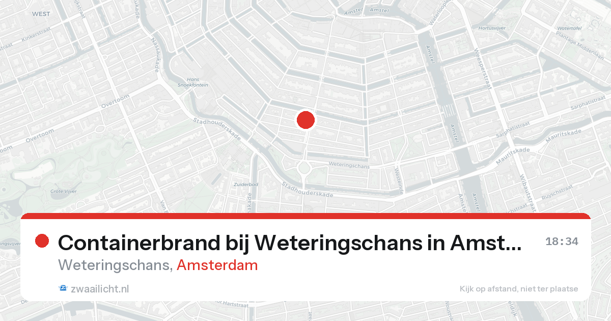 Containerbrand bij Weteringschans in Amsterdam — 21 aug 2026