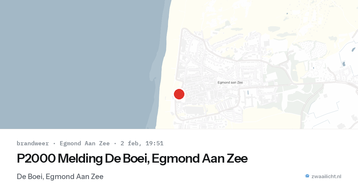P2000 Melding De Boei, Egmond Aan Zee — 2 feb 2026