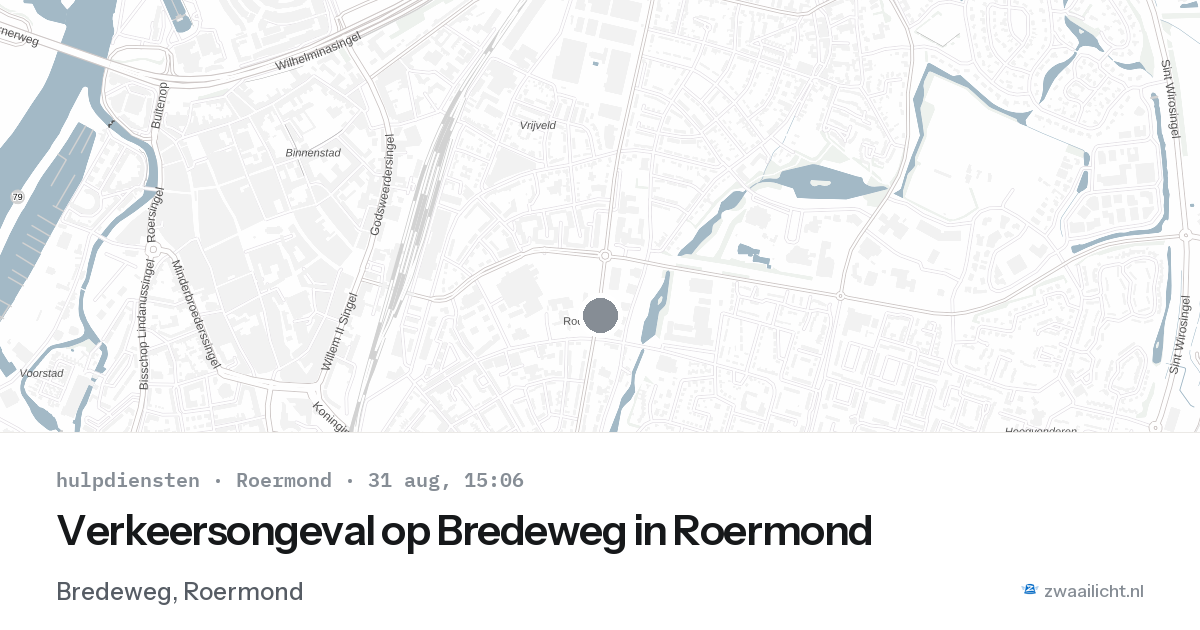 Verkeersongeval op Bredeweg in Roermond — 31 aug 2026