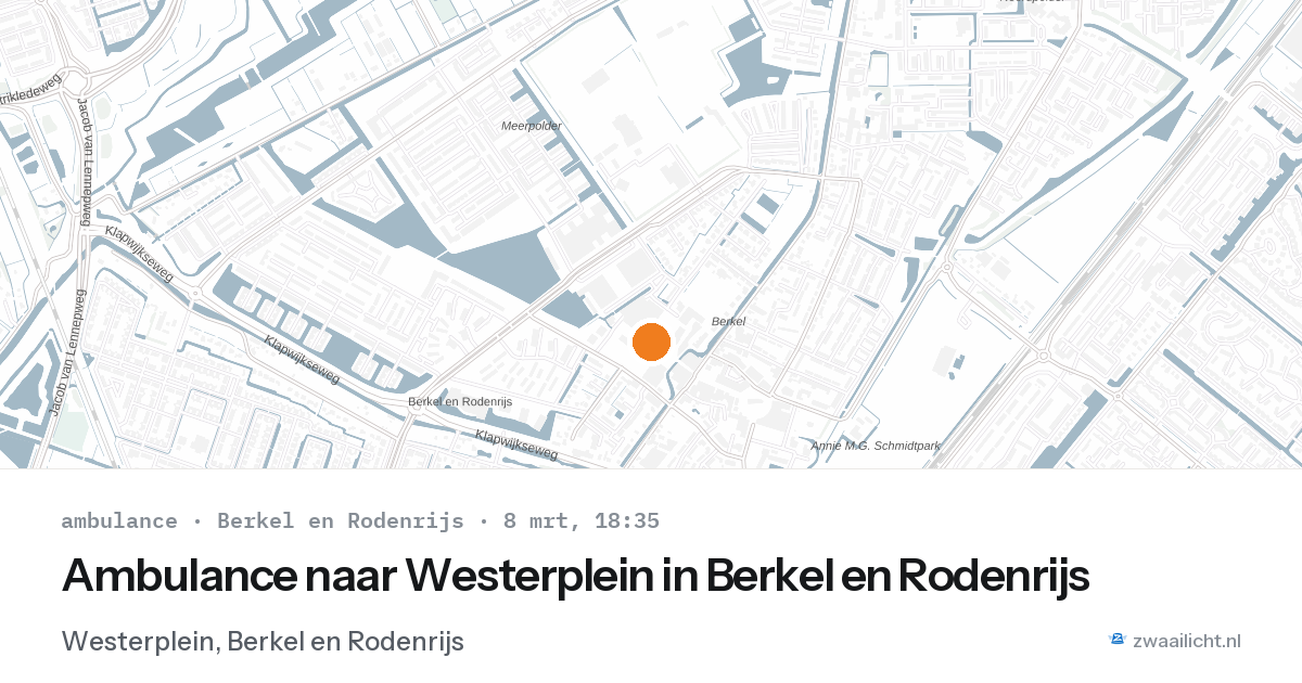 Ambulance naar Westerplein in Berkel en Rodenrijs — 8 mrt 2026