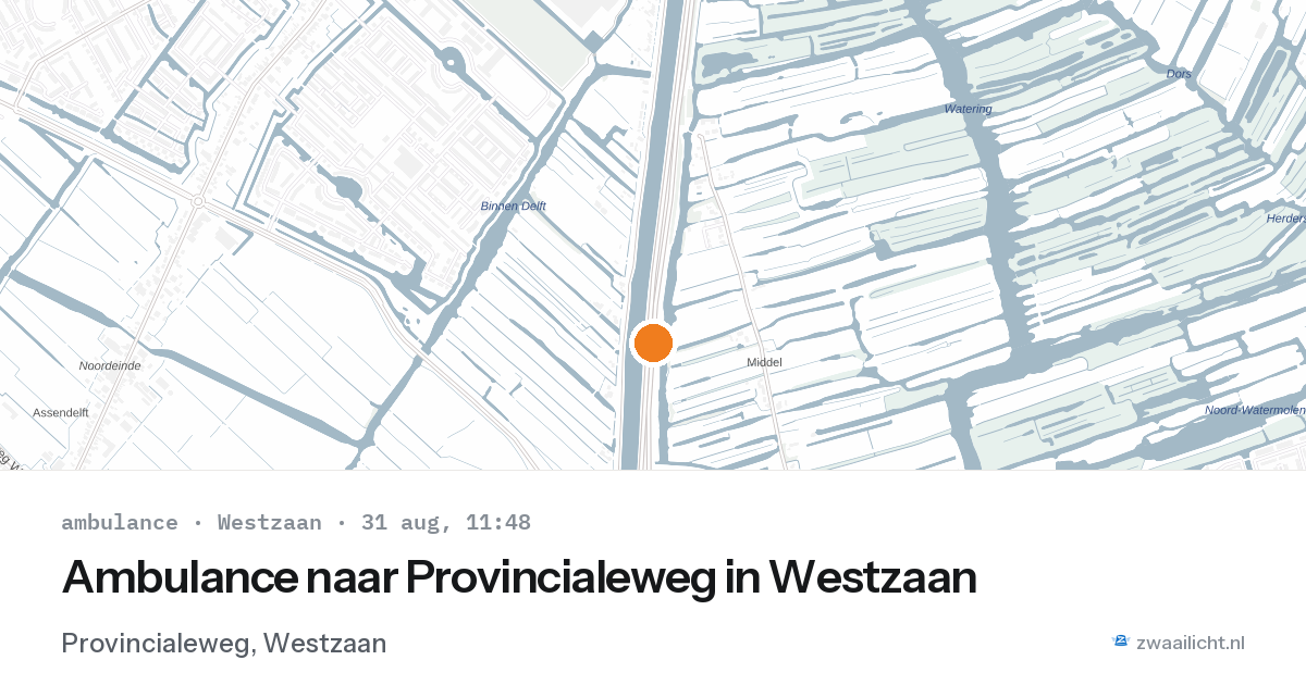 Ambulance naar Provincialeweg in Westzaan — 31 aug 2026