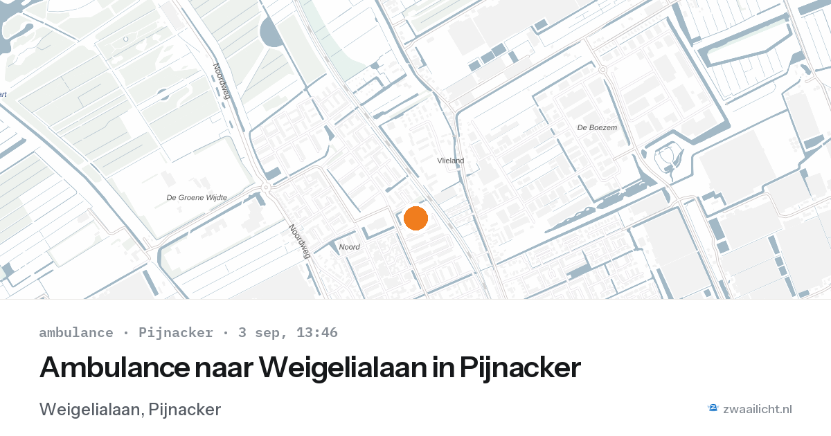 Ambulance naar Weigelialaan in Pijnacker — 3 sep 2026
