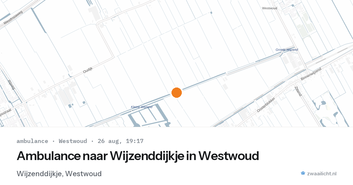 Ambulance naar Wijzenddijkje in Westwoud — 26 aug 2026
