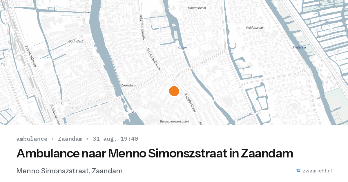 Ambulance naar Menno Simonszstraat in Zaandam — 31 aug 2026