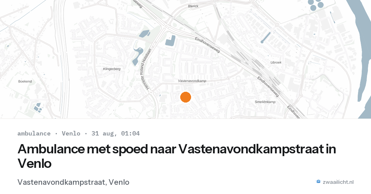 Ambulance met spoed naar Vastenavondkampstraat in Venlo — 30 aug 2026