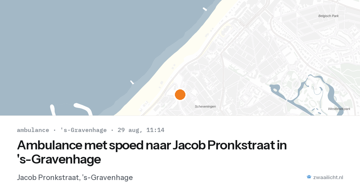 Ambulance met spoed naar Jacob Pronkstraat in 's-Gravenhage — 29 aug 2026