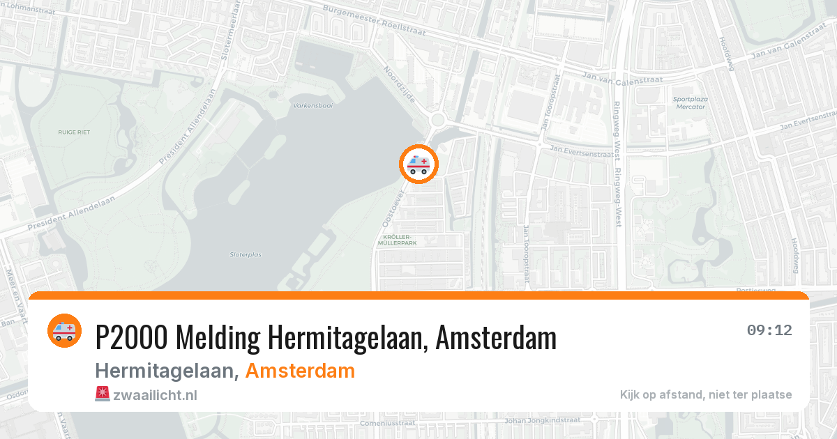 P2000 Melding Hermitagelaan, Amsterdam — 4 jul 2026
