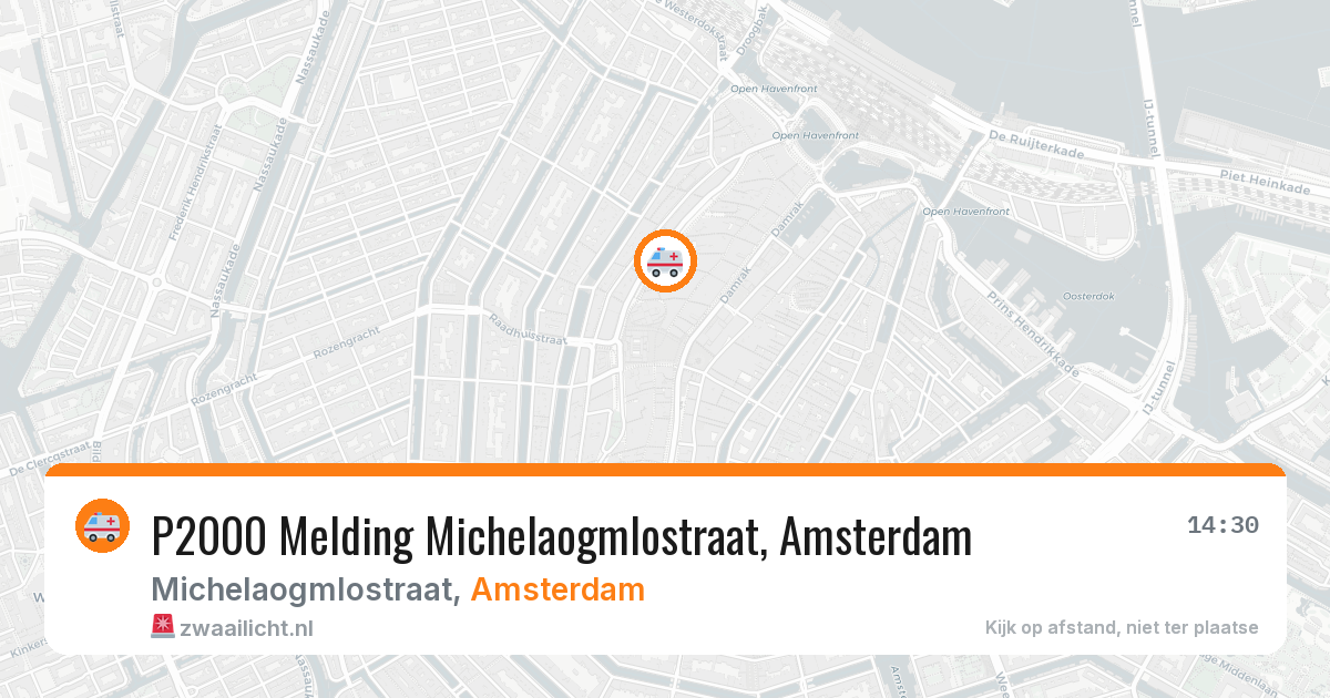 P2000 Melding Michelaogmlostraat, Amsterdam — 26 jun 2026