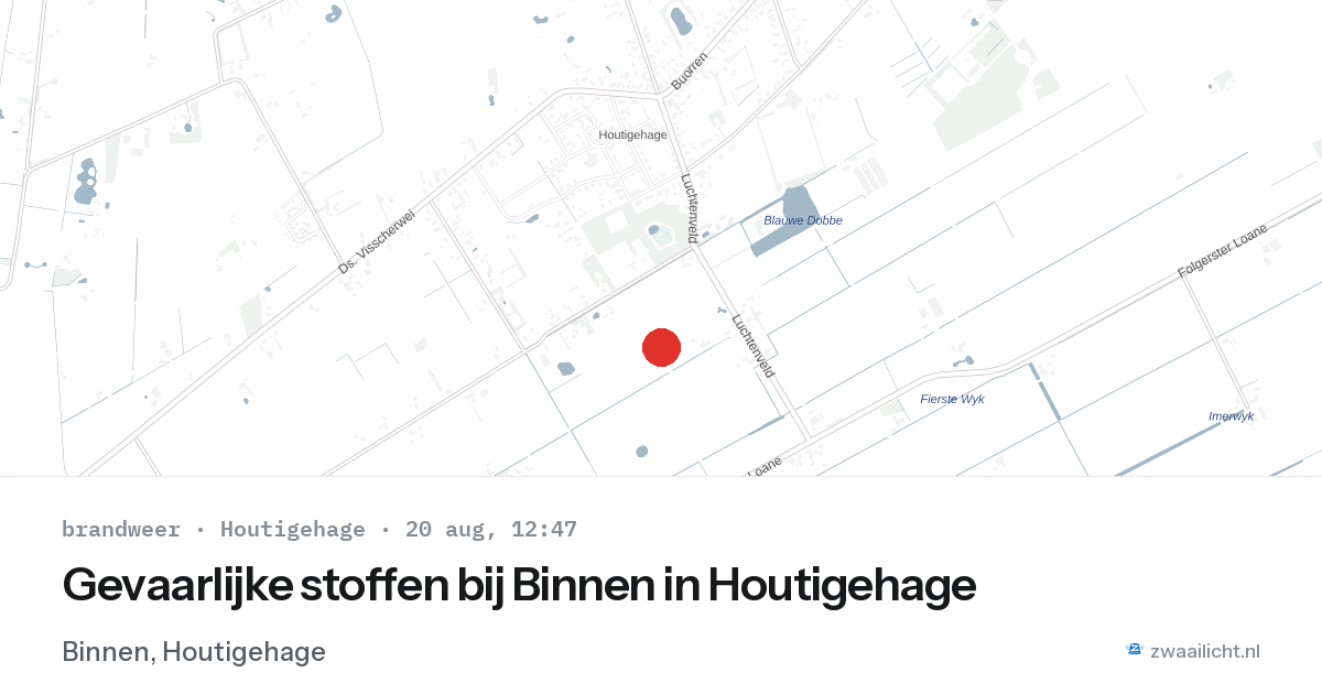 Gevaarlijke stoffen bij Binnen in Houtigehage — 20 aug 2026