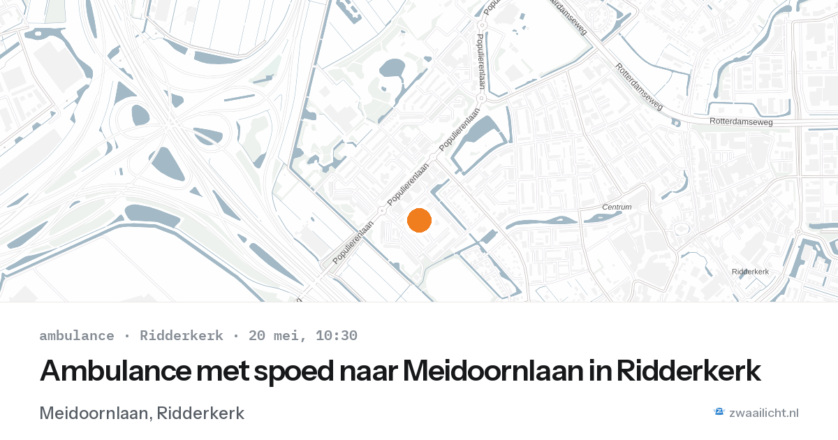 Ambulance met spoed naar Meidoornlaan in Ridderkerk — 20 mei 2026
