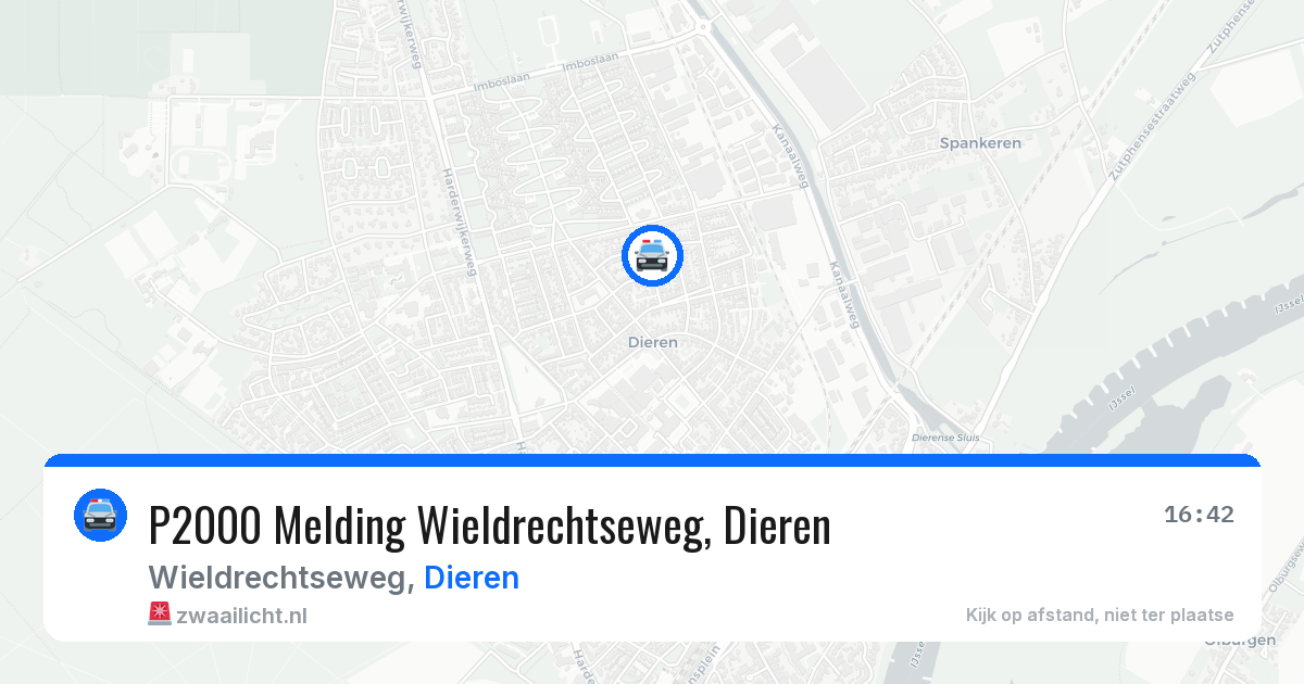 P2000 Melding Wieldrechtseweg, Dieren — 17 jul 2026