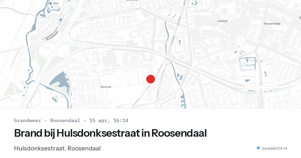 Brand bij Hulsdonksestraat in Roosendaal — 15 apr 2026