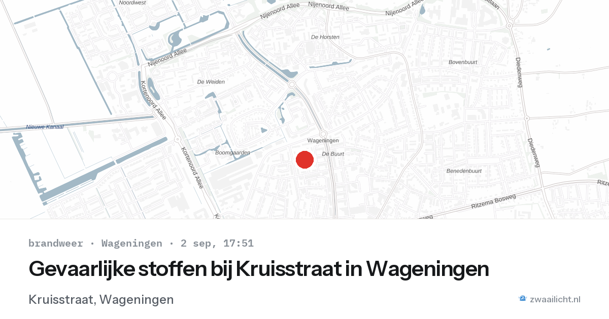 Gevaarlijke stoffen bij Kruisstraat in Wageningen — 2 sep 2026