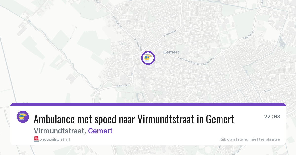Ambulance met spoed naar Virmundtstraat in Gemert — 8 aug 2026