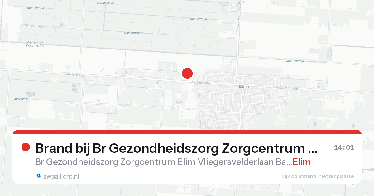 Brand bij Br Gezondheidszorg Zorgcentrum Elim Vliegersvelderlaan Barneveld in Elim — 16 aug 2026