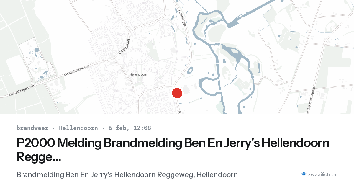 P2000 Melding Brandmelding Ben En Jerry's Hellendoorn Reggeweg, Hellendoorn — 6 feb 2026