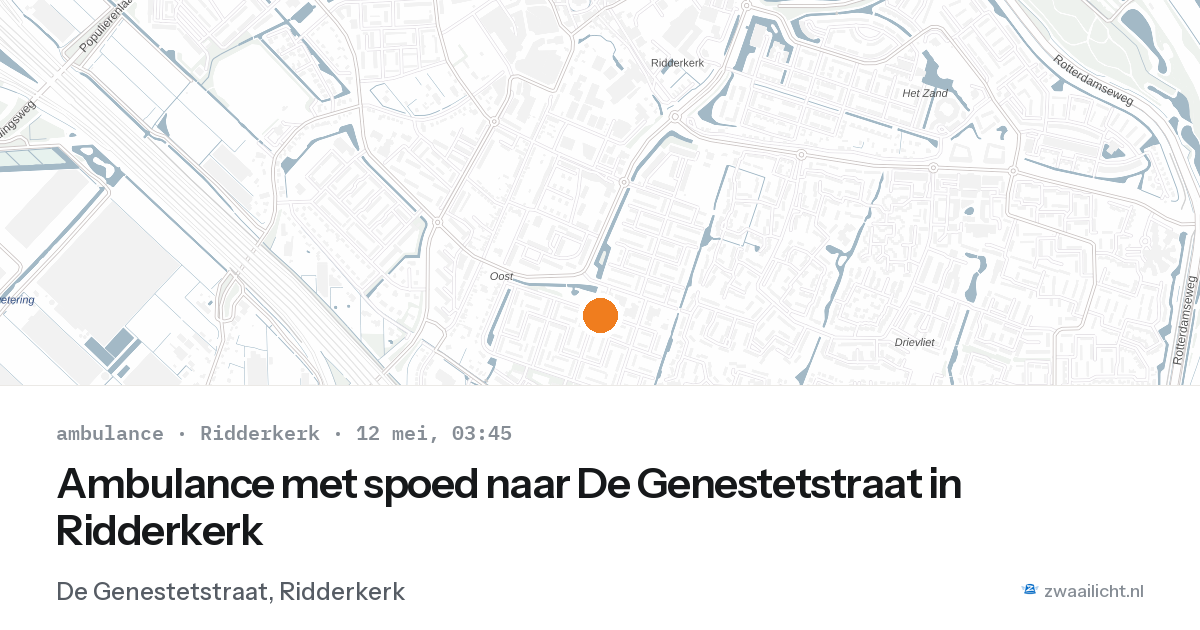 Ambulance met spoed naar De Genestetstraat in Ridderkerk — 12 mei 2026