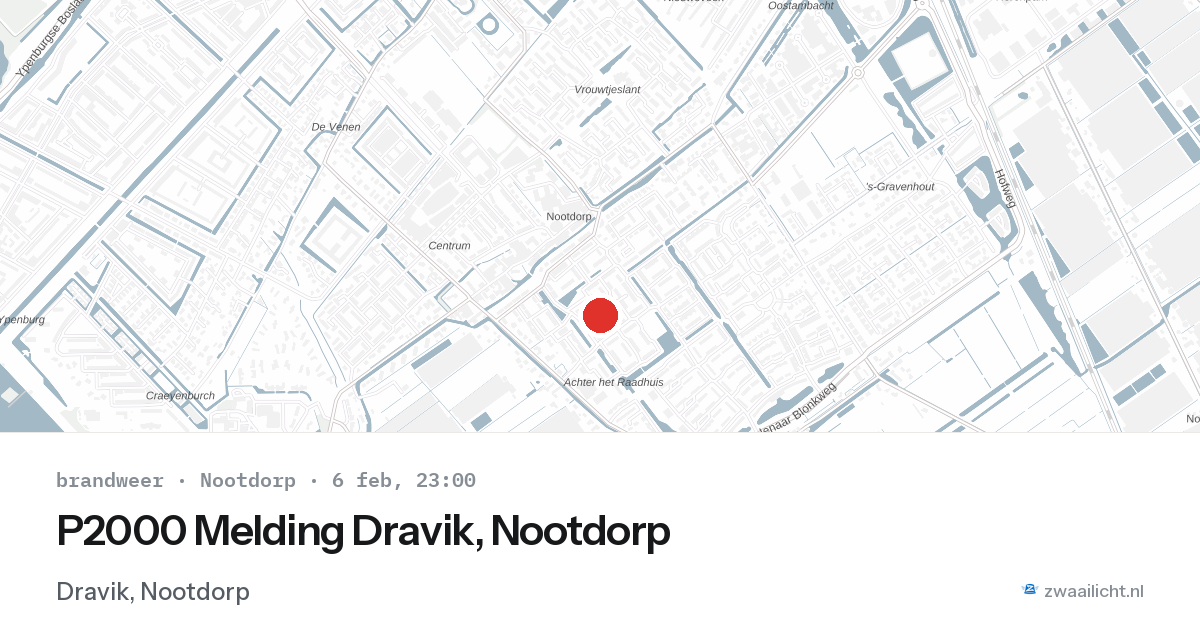 P2000 Melding Dravik, Nootdorp — 6 feb 2026