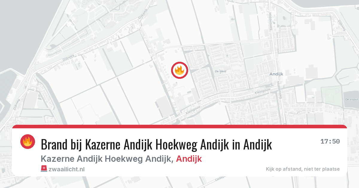 Brand bij Kazerne Andijk Hoekweg Andijk in Andijk — 17 jul 2026