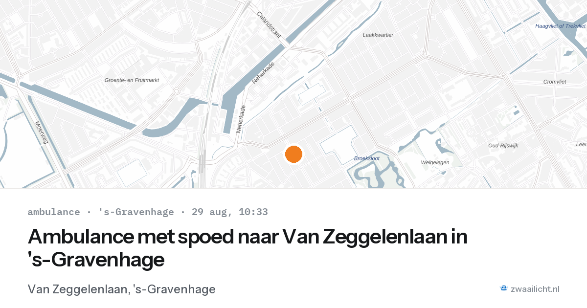 Ambulance met spoed naar Van Zeggelenlaan in 's-Gravenhage — 29 aug 2026