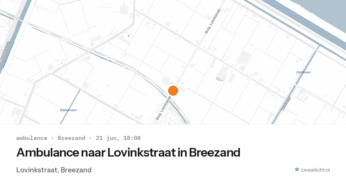 Ambulance naar Lovinkstraat in Breezand — 21 jun 2026