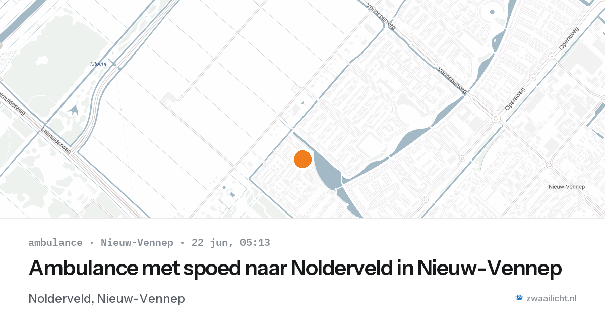Ambulance met spoed naar Nolderveld in Nieuw-Vennep — 22 jun 2026