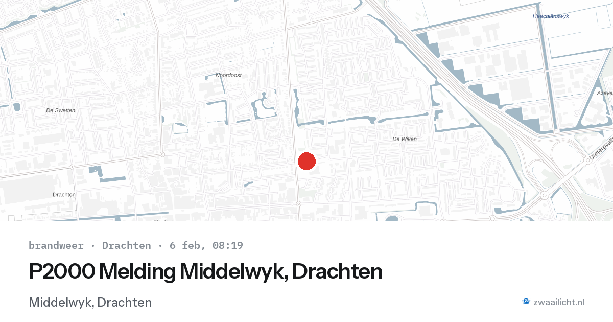 P2000 Melding Middelwyk, Drachten — 6 feb 2026