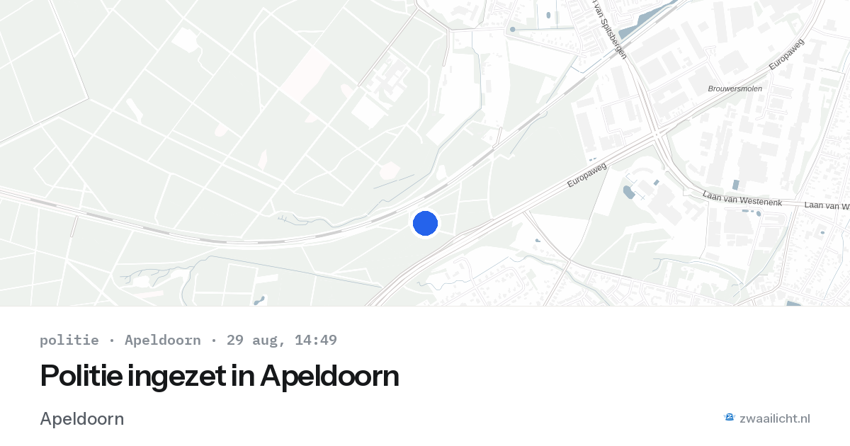 Politie ingezet in Apeldoorn — 29 aug 2026 | 🚨 Zwaailicht.nl