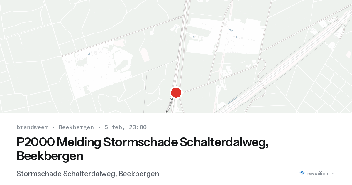 P2000 Melding Stormschade Schalterdalweg, Beekbergen — 5 feb 2026