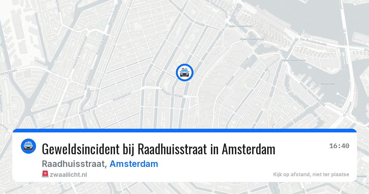 Geweldsincident bij Raadhuisstraat in Amsterdam — 1 aug 2026