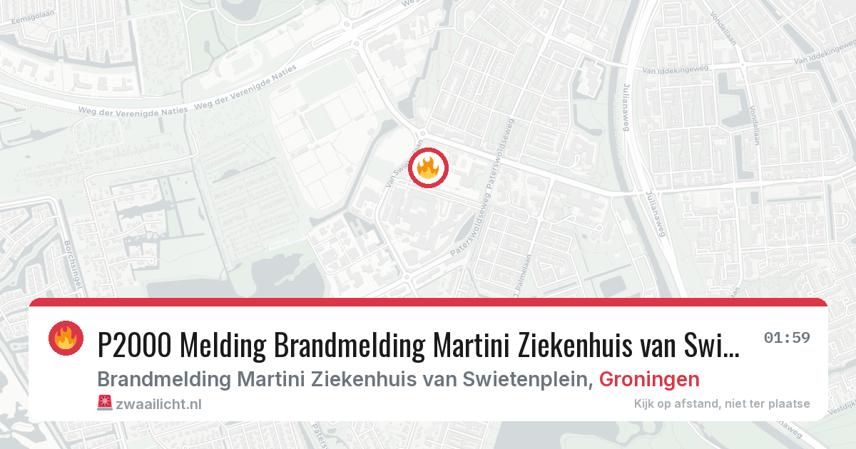 P2000 Melding Brandmelding Martini Ziekenhuis van Swietenplein, Groningen — 30 jan 2026