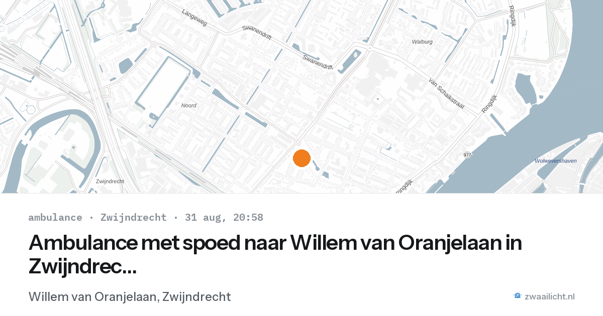 Ambulance met spoed naar Willem van Oranjelaan in Zwijndrecht — 31 aug 2026