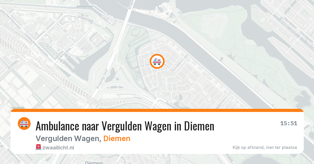 Ambulance naar Vergulden Wagen in Diemen — 14 aug 2026