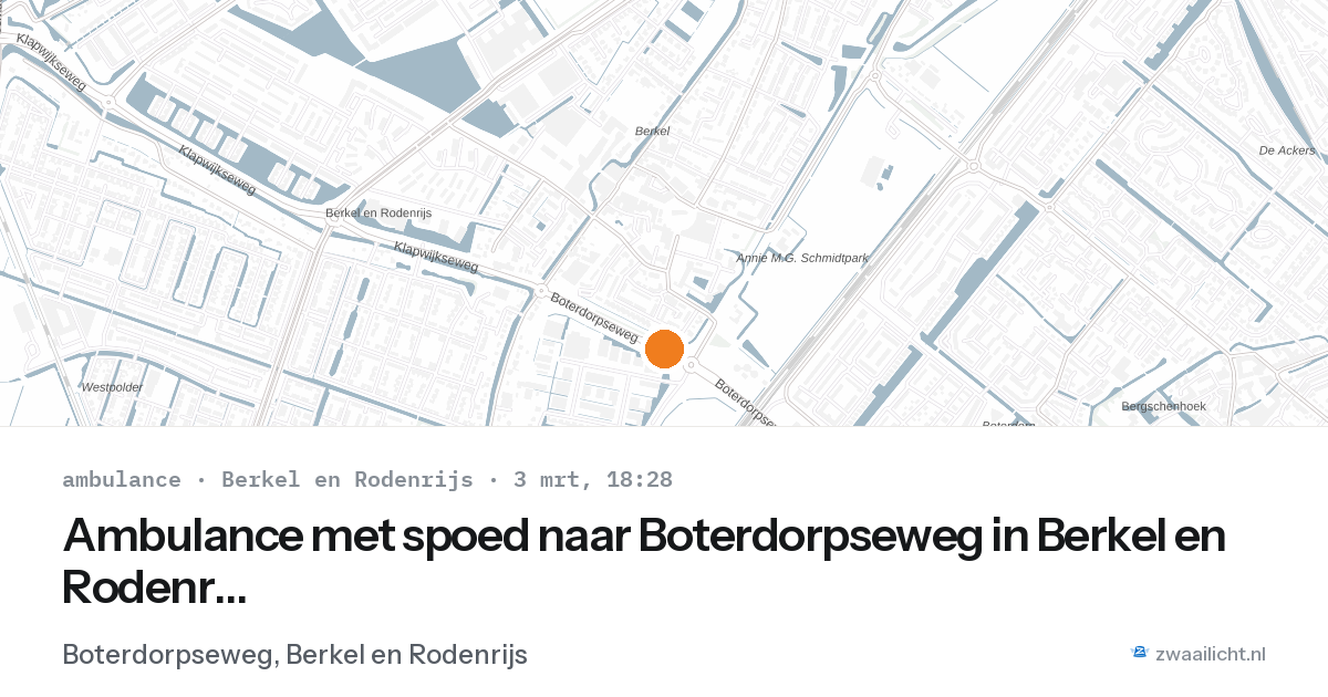 Ambulance met spoed naar Boterdorpseweg in Berkel en Rodenrijs — 3 mrt 2026