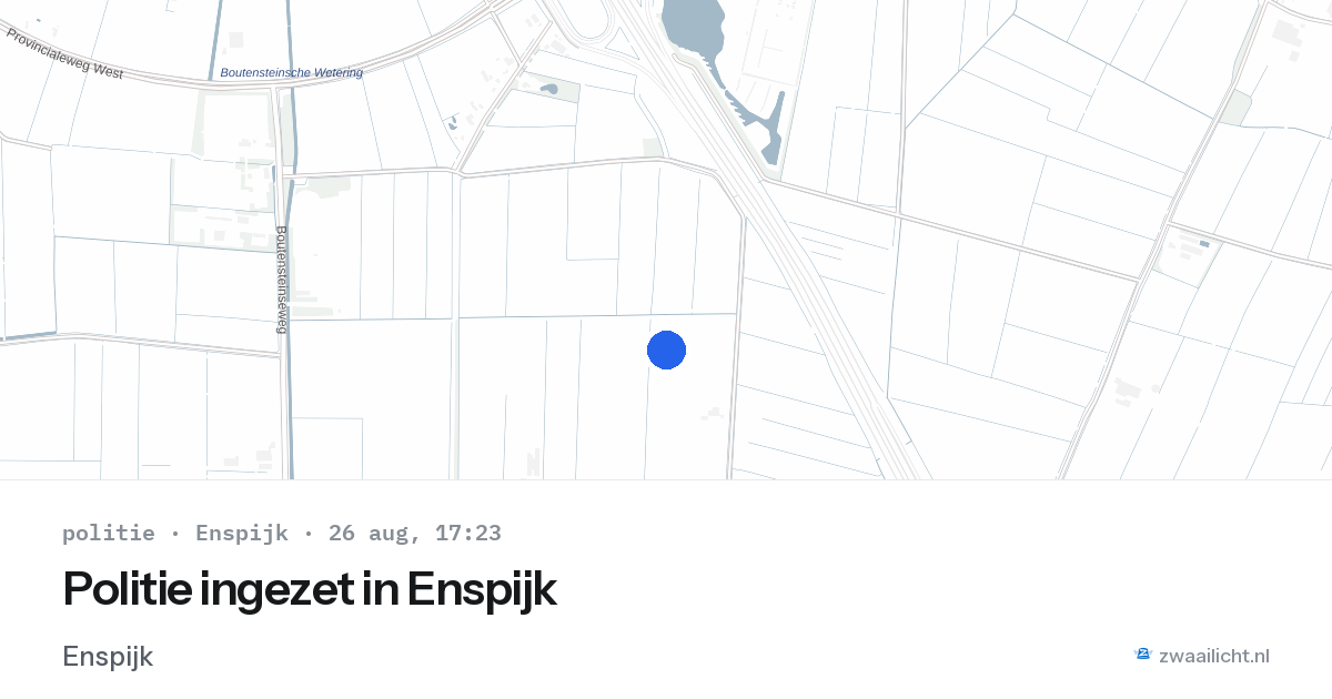 Politie ingezet in Enspijk — 26 aug 2026 | 🚨 Zwaailicht.nl