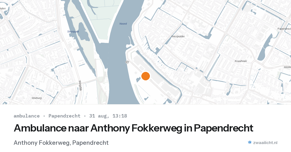 Ambulance naar Anthony Fokkerweg in Papendrecht — 31 aug 2026