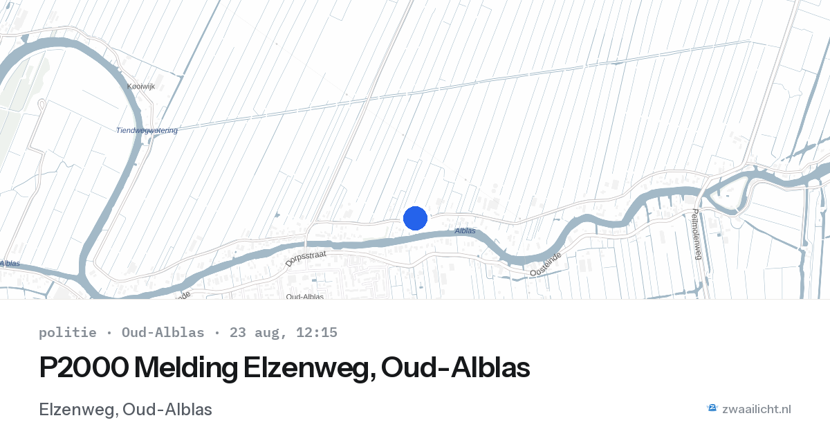 P2000 Melding Elzenweg, Oud-Alblas — 23 aug 2026