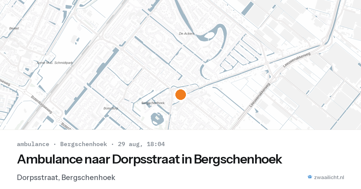 Ambulance naar Dorpsstraat in Bergschenhoek — 29 aug 2026