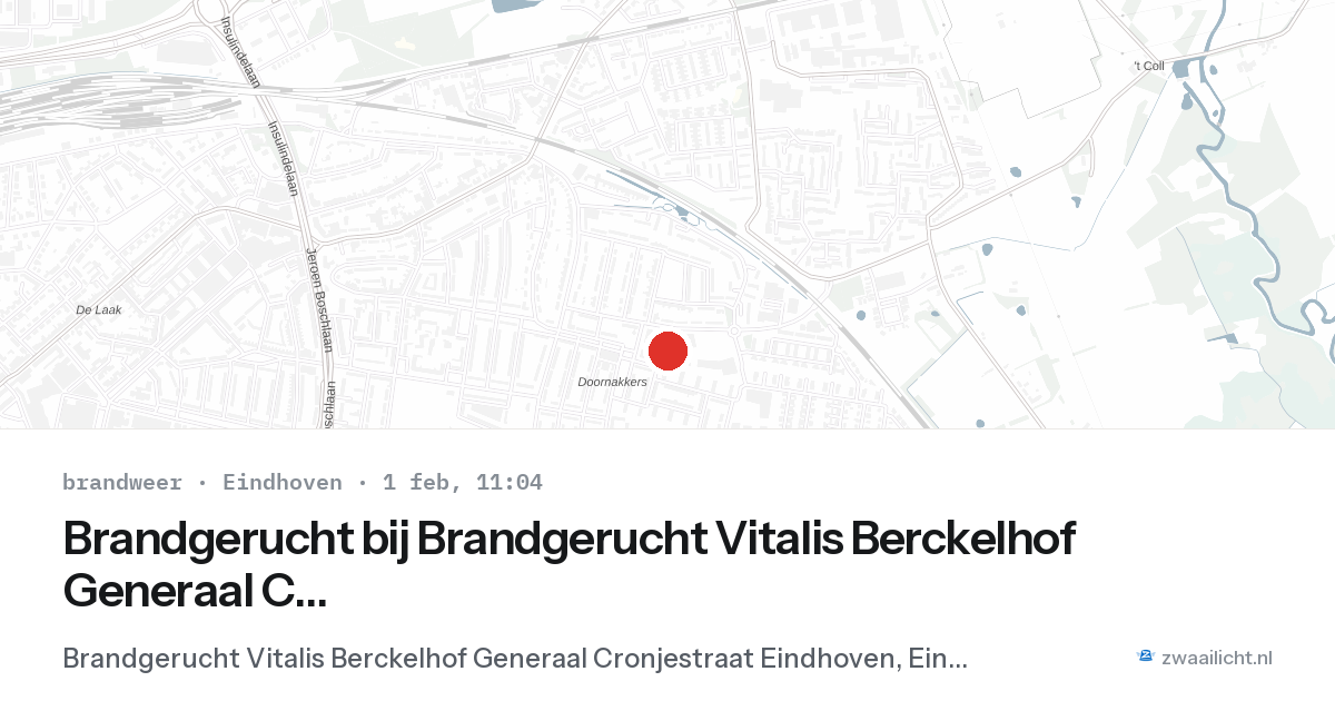 Brandgerucht bij Brandgerucht Vitalis Berckelhof Generaal Cronjestraat Eindhoven in Eindhoven — 1 feb 2026