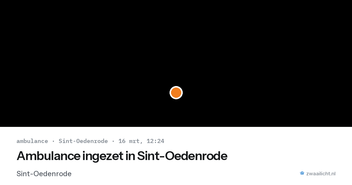 Ambulance ingezet in Sint-Oedenrode — 16 mrt 2026
