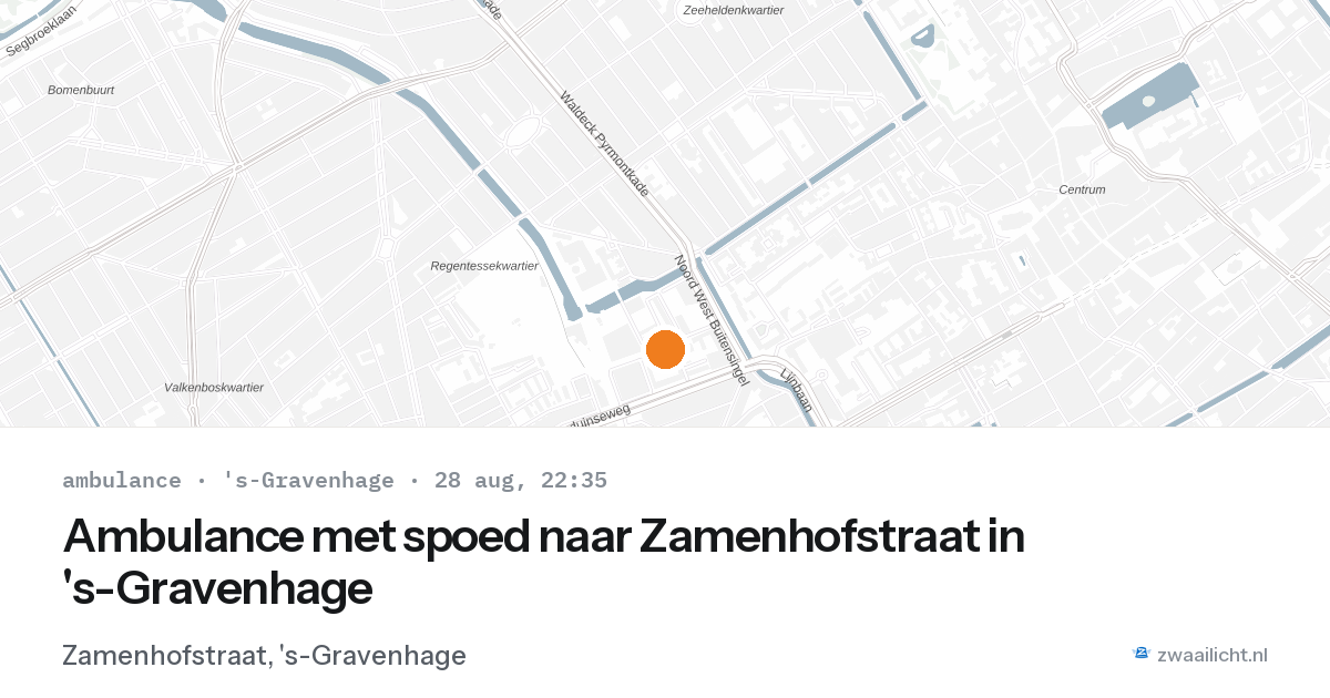 Ambulance met spoed naar Zamenhofstraat in 's-Gravenhage — 28 aug 2026