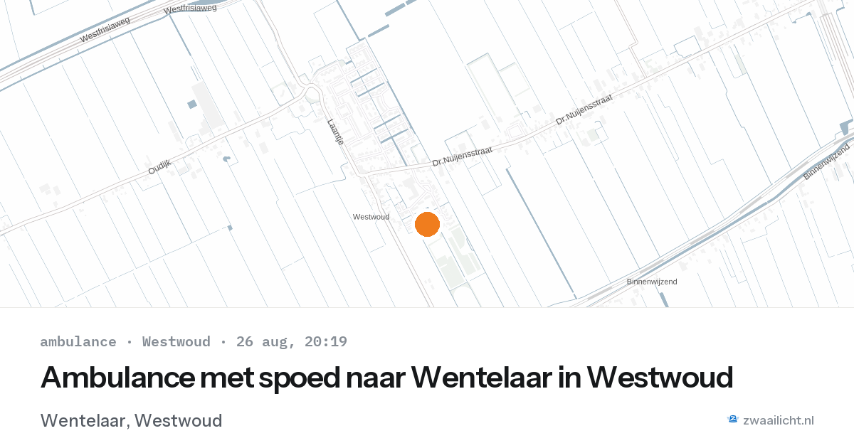 Ambulance met spoed naar Wentelaar in Westwoud — 26 aug 2026